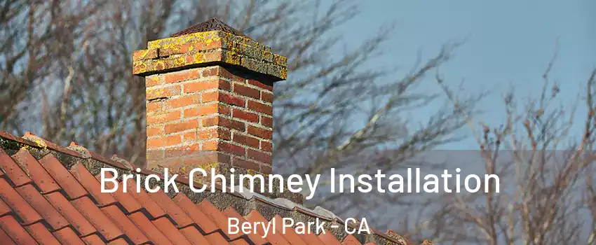 Brick Chimney Installation Beryl Park - CA