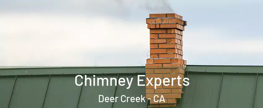 Chimney Experts Deer Creek - CA