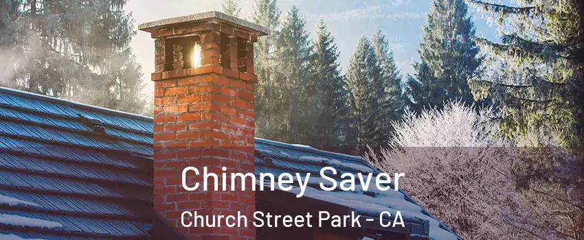 Chimney Saver Church Street Park - CA