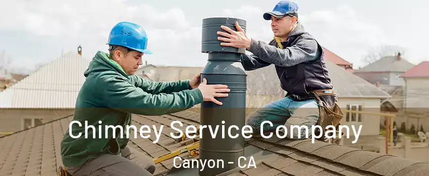 Chimney Service Company Canyon - CA