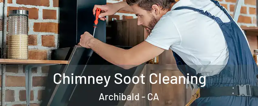 Chimney Soot Cleaning Archibald - CA