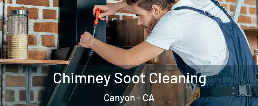 Chimney Soot Cleaning Canyon - CA