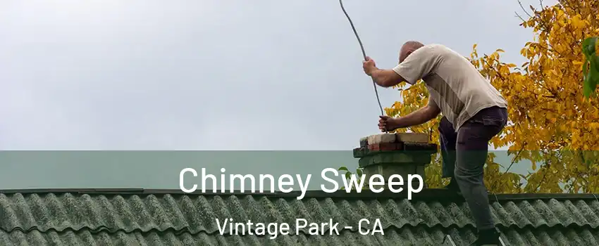 Chimney Sweep Vintage Park - CA