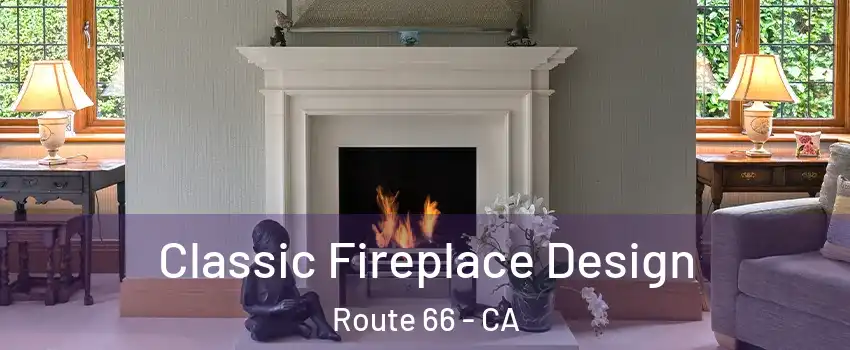 Classic Fireplace Design Route 66 - CA