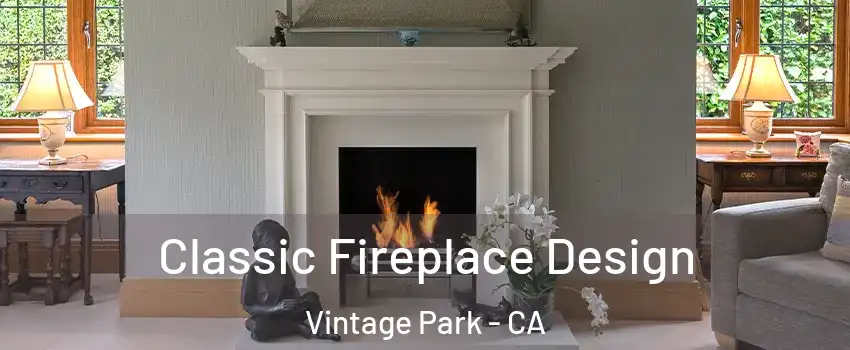 Classic Fireplace Design Vintage Park - CA