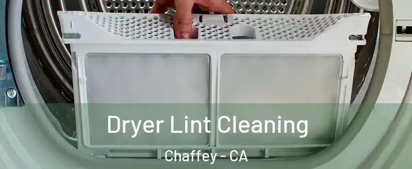 Dryer Lint Cleaning Chaffey - CA