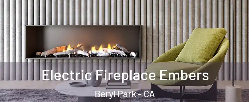 Electric Fireplace Embers Beryl Park - CA