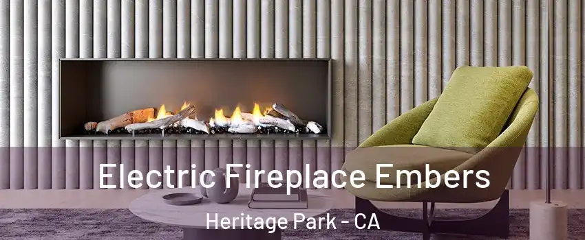 Electric Fireplace Embers Heritage Park - CA