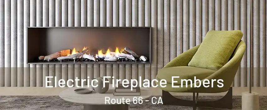 Electric Fireplace Embers Route 66 - CA
