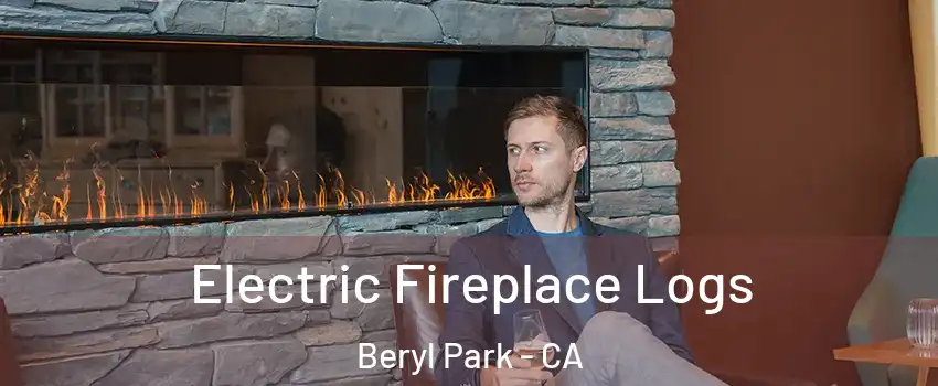 Electric Fireplace Logs Beryl Park - CA