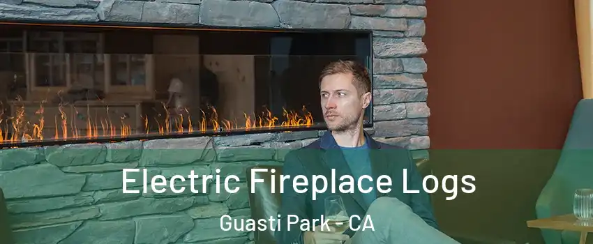 Electric Fireplace Logs Guasti Park - CA