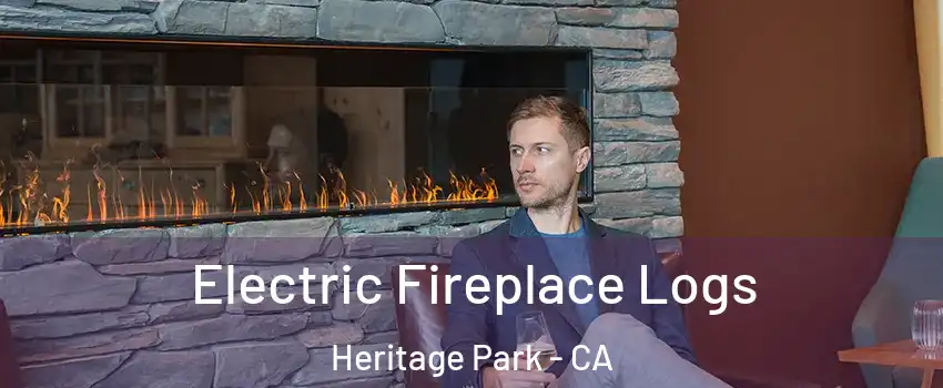 Electric Fireplace Logs Heritage Park - CA