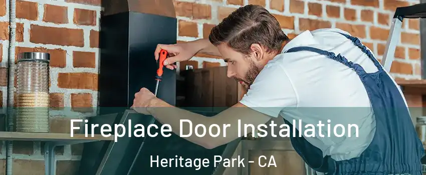 Fireplace Door Installation Heritage Park - CA