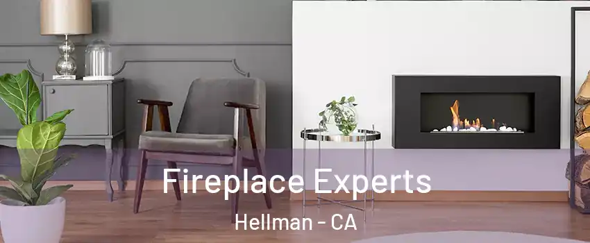 Fireplace Experts Hellman - CA