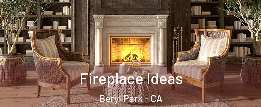Fireplace Ideas Beryl Park - CA