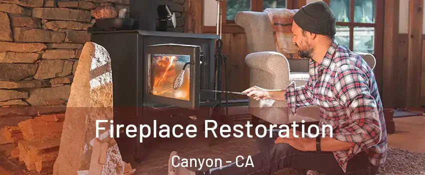 Fireplace Restoration Canyon - CA