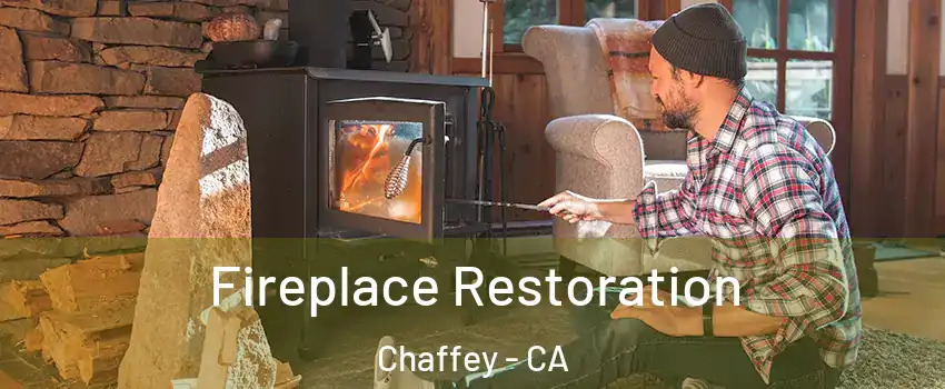 Fireplace Restoration Chaffey - CA