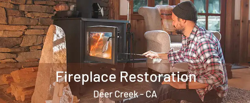 Fireplace Restoration Deer Creek - CA