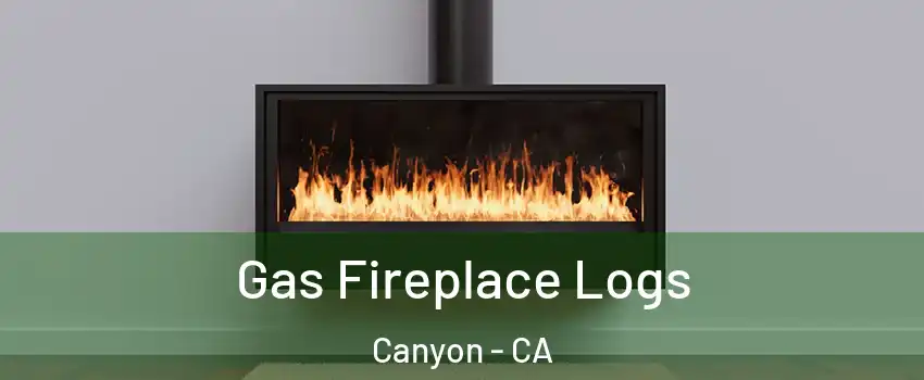 Gas Fireplace Logs Canyon - CA