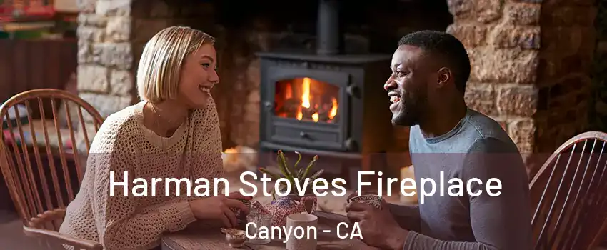 Harman Stoves Fireplace Canyon - CA