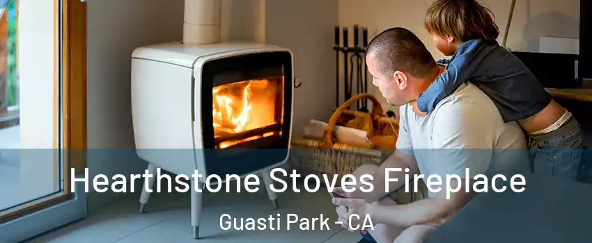 Hearthstone Stoves Fireplace Guasti Park - CA