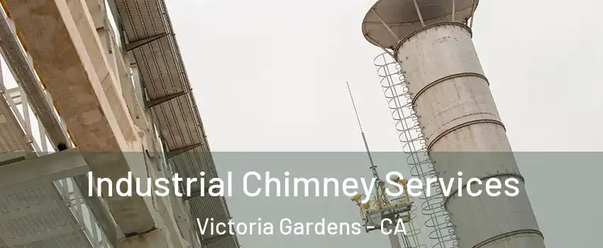 Industrial Chimney Services Victoria Gardens - CA