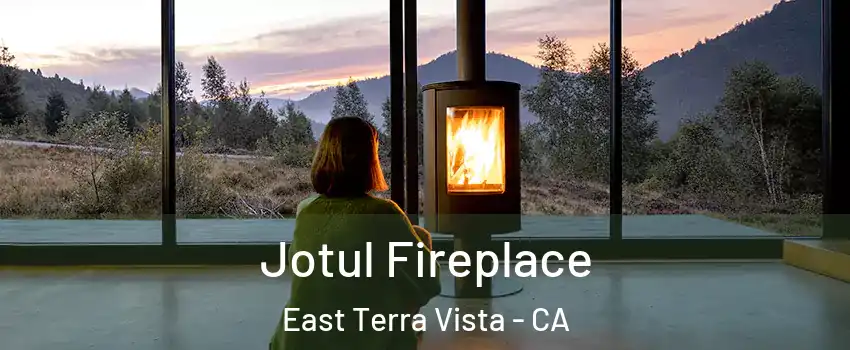 Jotul Fireplace East Terra Vista - CA