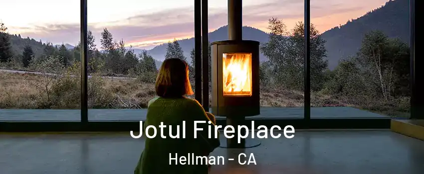 Jotul Fireplace Hellman - CA