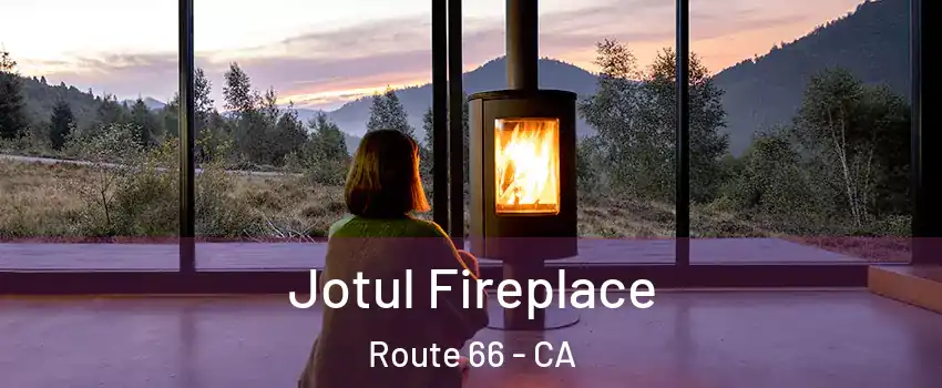 Jotul Fireplace Route 66 - CA
