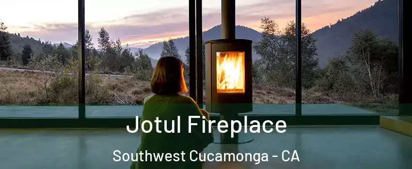 Jotul Fireplace Southwest Cucamonga - CA