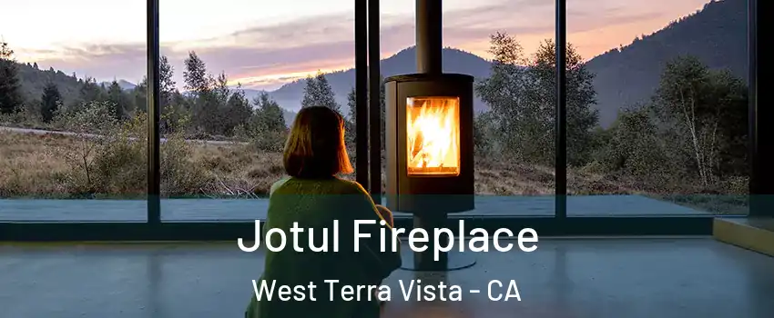 Jotul Fireplace West Terra Vista - CA