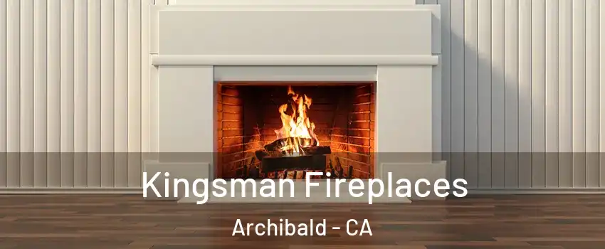 Kingsman Fireplaces Archibald - CA
