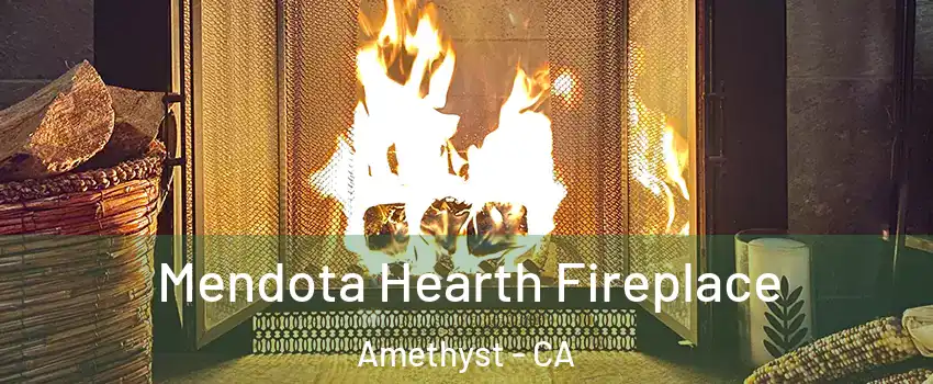 Mendota Hearth Fireplace Amethyst - CA