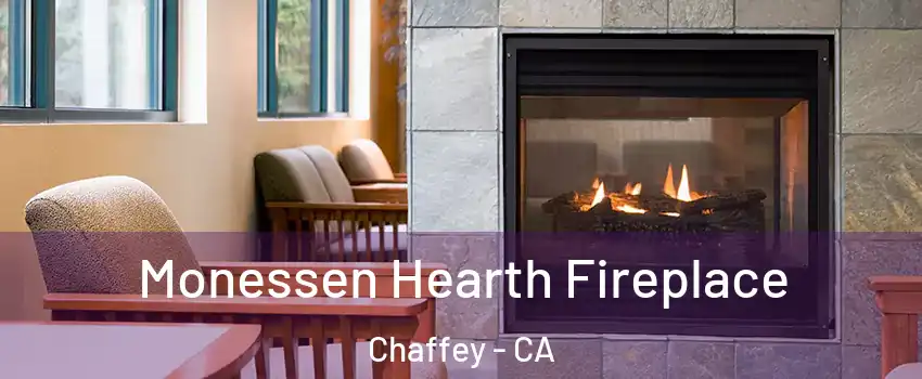 Monessen Hearth Fireplace Chaffey - CA