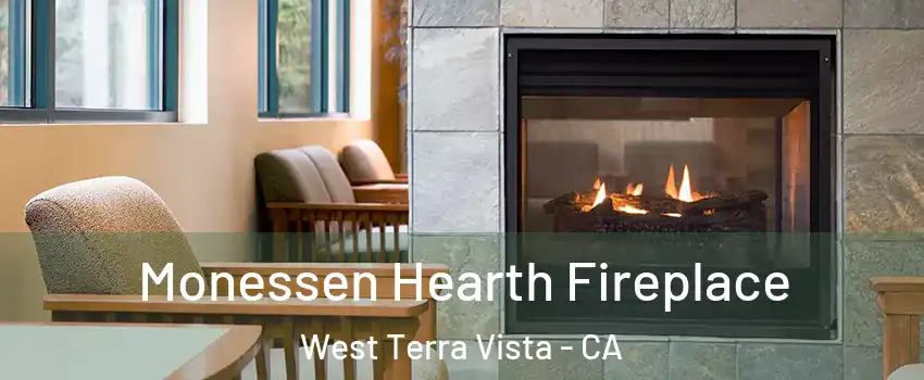 Monessen Hearth Fireplace West Terra Vista - CA