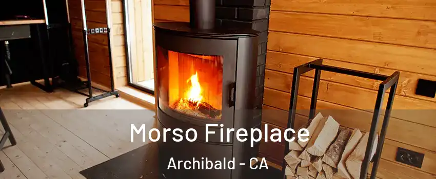 Morso Fireplace Archibald - CA