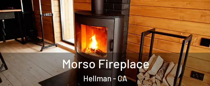 Morso Fireplace Hellman - CA
