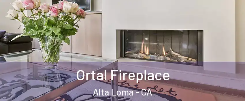 Ortal Fireplace Alta Loma - CA