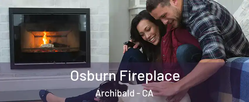 Osburn Fireplace Archibald - CA