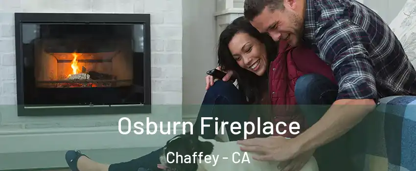 Osburn Fireplace Chaffey - CA
