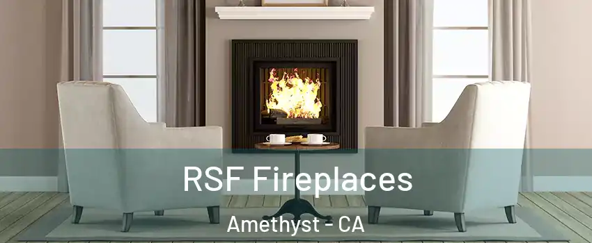 RSF Fireplaces Amethyst - CA