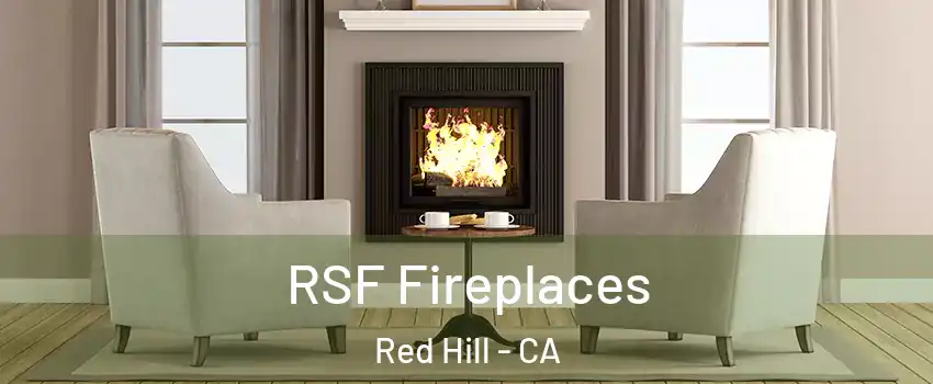 RSF Fireplaces Red Hill - CA