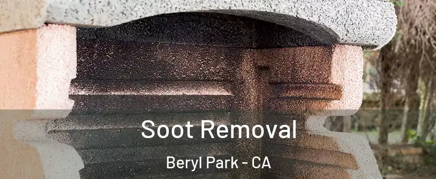 Soot Removal Beryl Park - CA