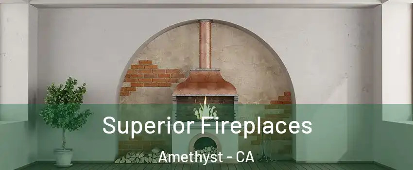 Superior Fireplaces Amethyst - CA