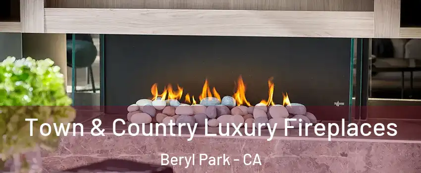 Town & Country Luxury Fireplaces Beryl Park - CA