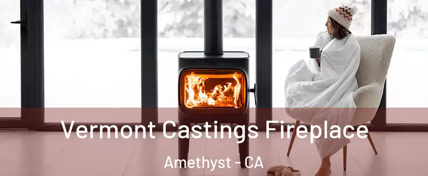 Vermont Castings Fireplace Amethyst - CA